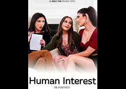 Transfixed: Human Interest